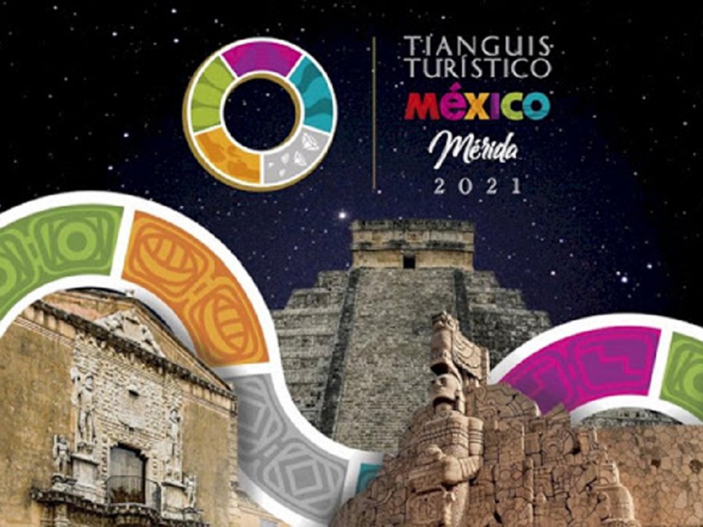 Tianguis Turístico 2021 se llevará a cabo del 21 al 24 de noviembre en Mérida