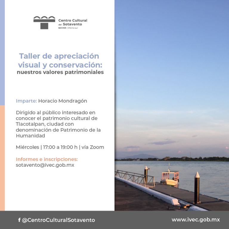 El Centro Cultural del Sotavento invita al “Taller de apreciación visual y conservación: nuestros valores patrimoniales”