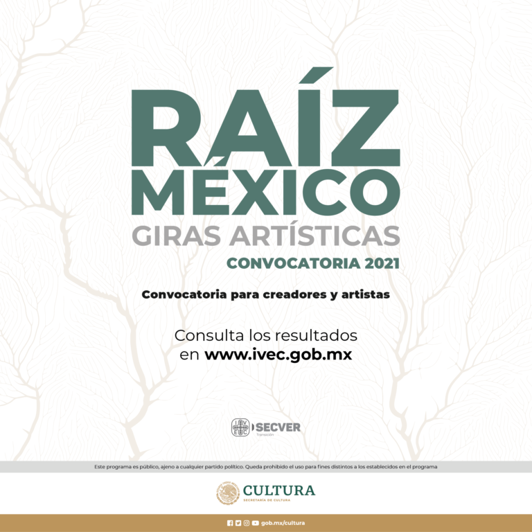 Presenta IVEC resultados de la Convocatoria Raíz México: Giras Artísticas