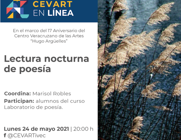 Celebra el CEVART su 17 Aniversario con “Lectura nocturna de poesía”