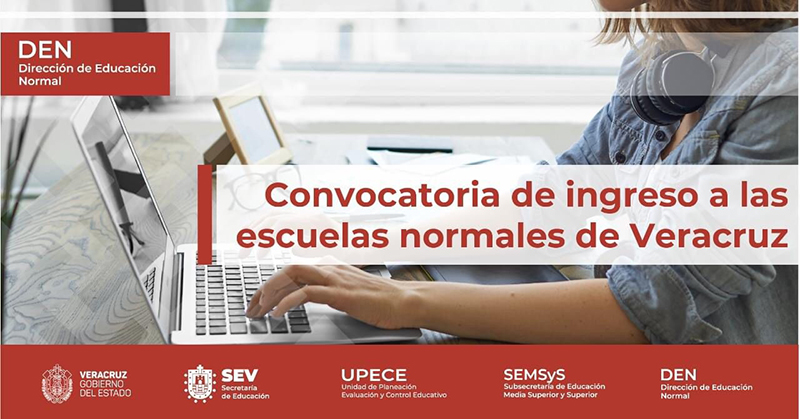SEV publicó convocatoria de ingreso a Escuelas Normales