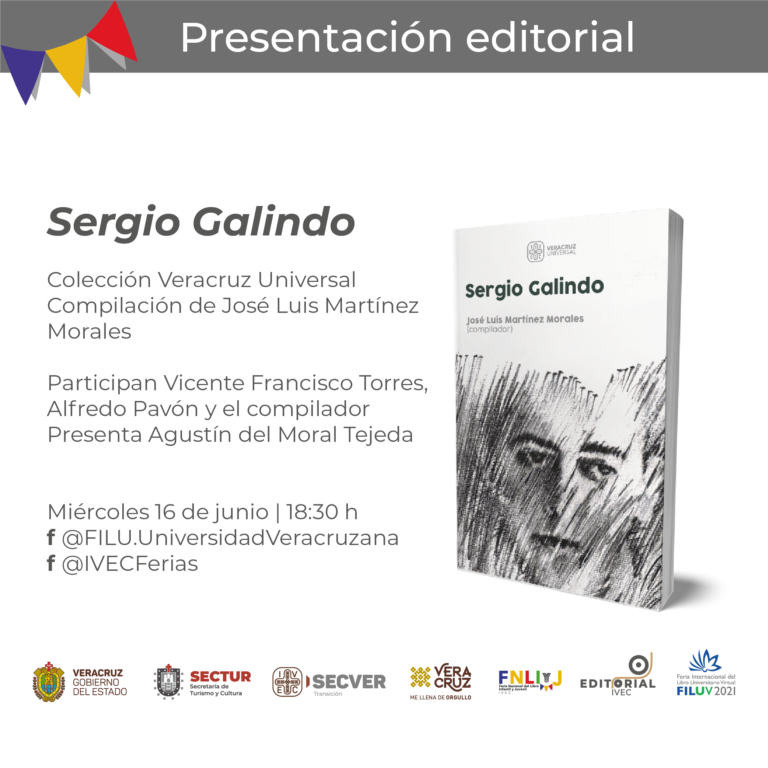 Presentan el libro Sergio Galindo, en la FILU Virtual