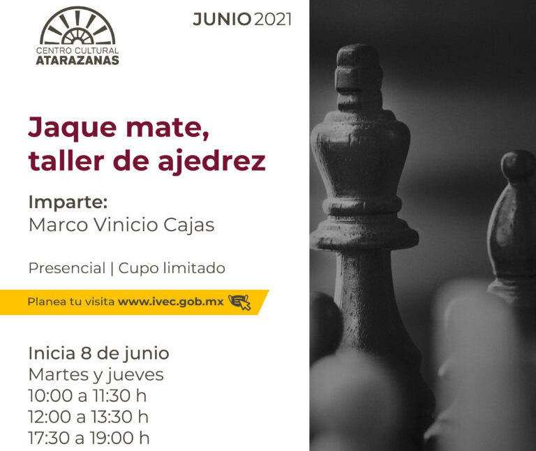 Presenta Centro Cultural Atarazanas taller de ajedrez