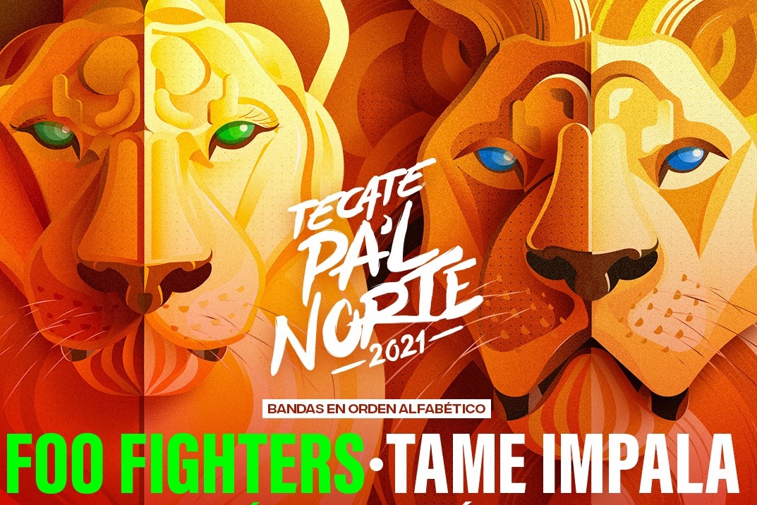 Foo Fighters y Tame Impala encabezan el cartel de Tecate Pal’Norte 2021