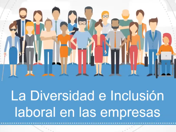 Importante es la diversidad e inclusión laboral en las empresas