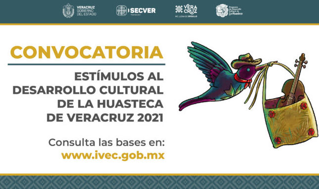 Invita a participar en convocatoria Estímulos al Desarrollo Cultural de la Huasteca de Veracruz 2021