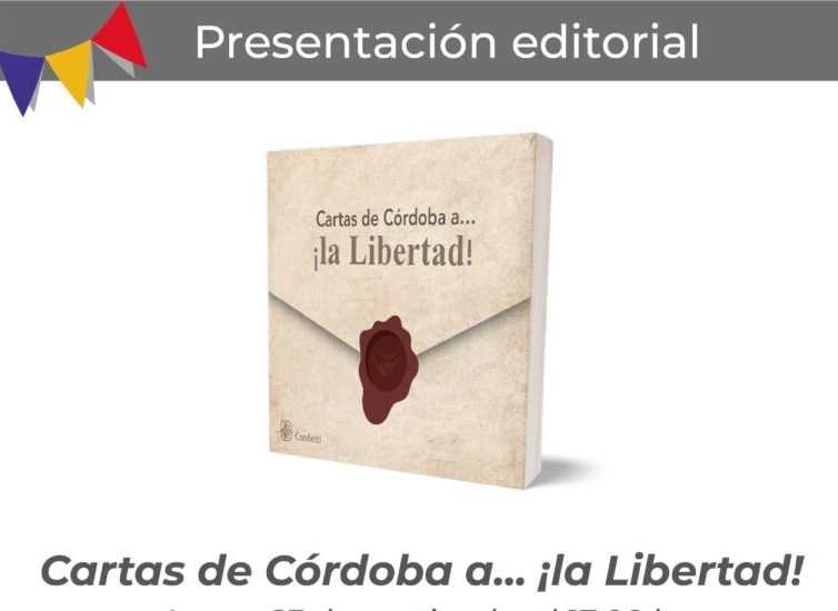 Con el libro infantil Cartas de Córdoba a… ¡la Libertad!, conmemoran firma de los Tratados de Córdoba