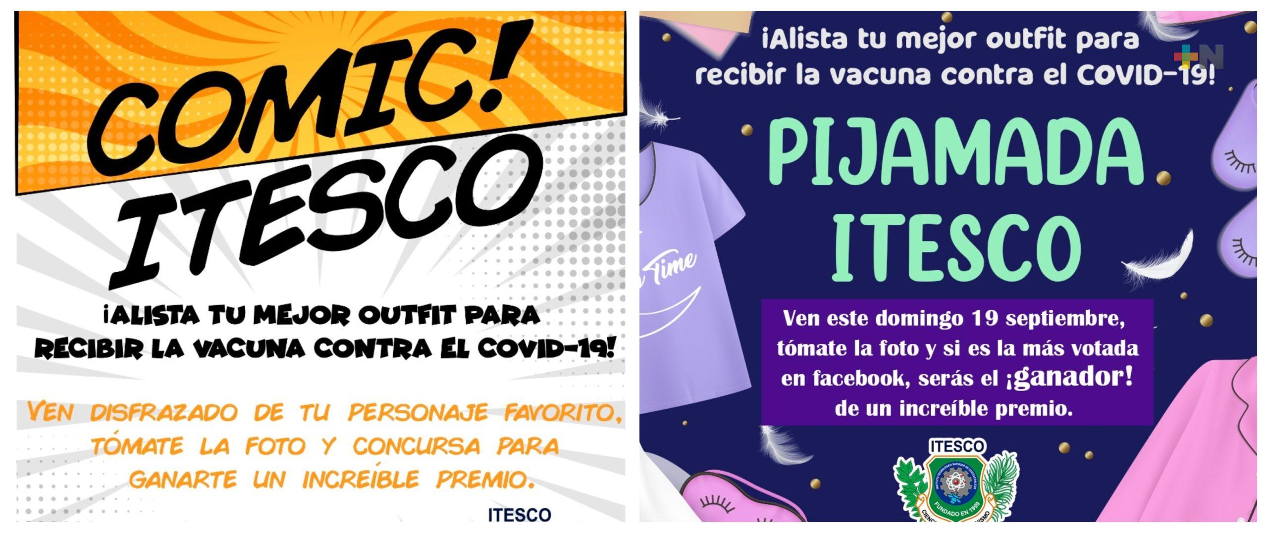 En Coatza, Itesco convocan a jóvenes acudir en pijama o disfraz de cómic a recibir vacuna