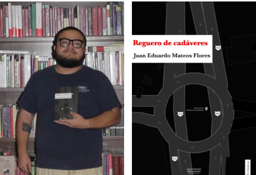 IVEC presenta Reguero de cadáveres, libro de Juan Eduardo Mateos Flores