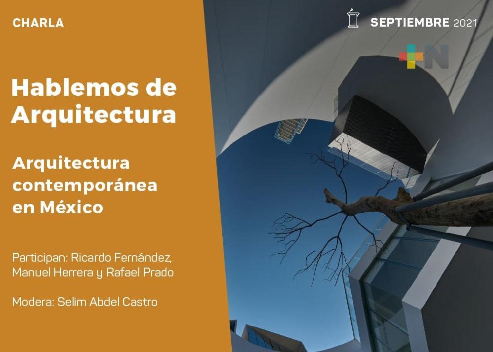 Presenta GAX el ciclo de conversatorios “Hablemos de Arquitectura”