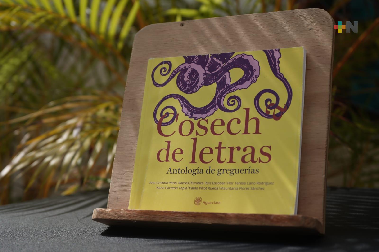 Presenta IVEC versión digital del libro Cosecha de letras. Antología de greguerías