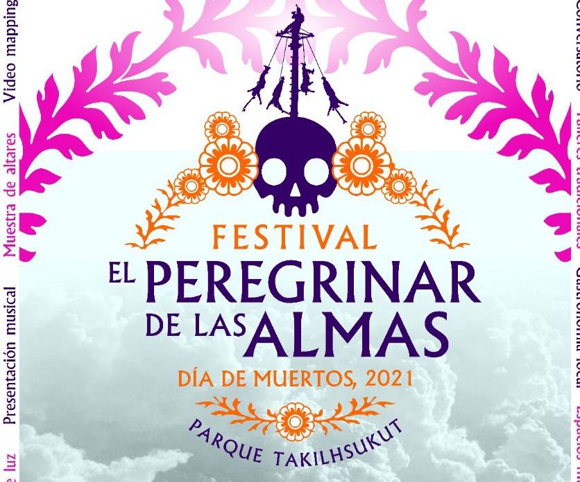 Del 29 al 31 de octubre se realizará el Festival el Peregrinar de las Almas en Papantla