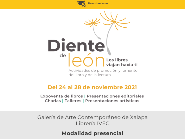 Invitan a talleres y presentaciones artísticas de segunda edición de Diente de león. Los libros viajan hacia ti