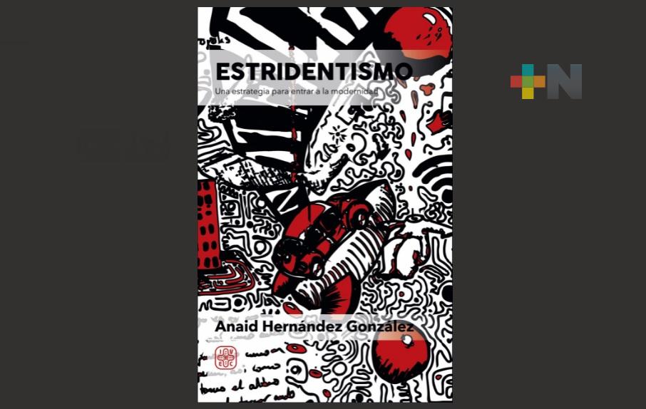 Presenta IVEC edición digital de Estridentismo