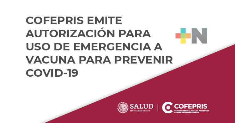 Cofepris autoriza para uso de emergencia de vacuna Abdala