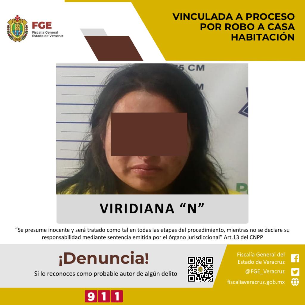 Viridiana “N” vinculada a proceso por robo a casa habitación