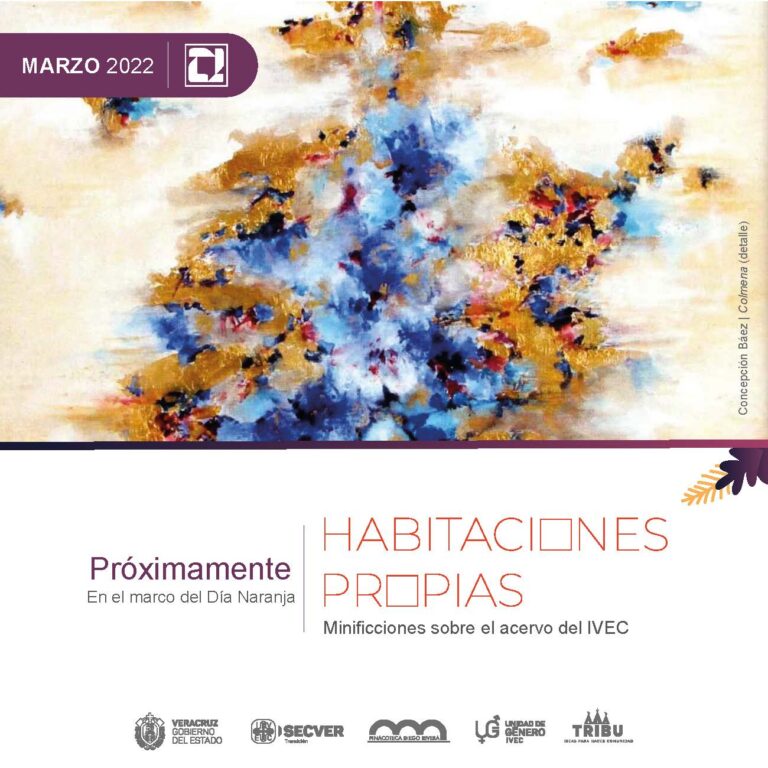 Presenta Pinacoteca Diego Rivera el proyecto Habitaciones propias. Minificciones sobre el acervo del IVEC