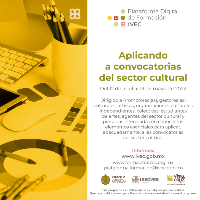 Promueve IVEC el curso Aplicando a las convocatorias del sector cultural, a través de su Plataforma Digital de Formación