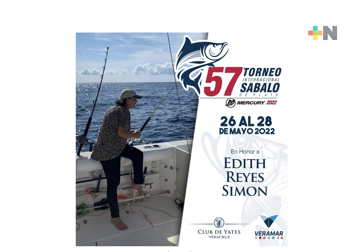 Será en honor a Edith Reyes Simón, el Torneo Internacional del Sábalo de Plata 2022