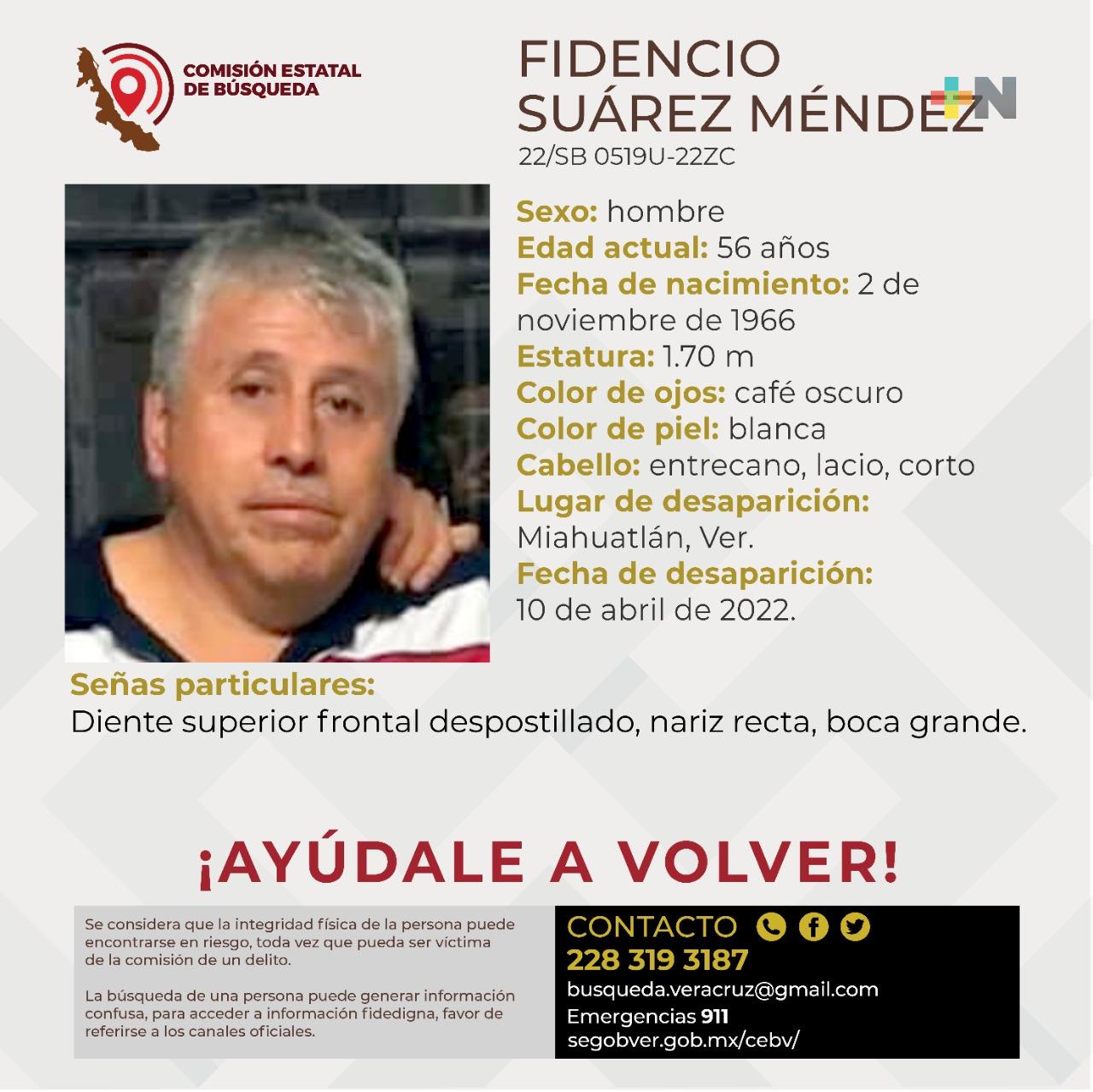 Se solicita colaboración para localizar a Fidencio Suárez Méndez