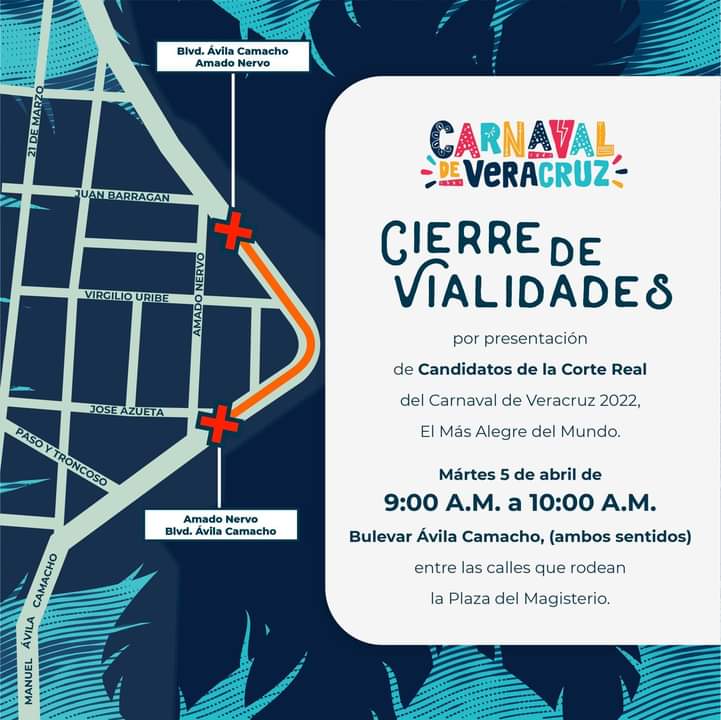 El 5 de abril cerrarán vialidades por presentación de candidatos de Corte Real del Carnaval 2022