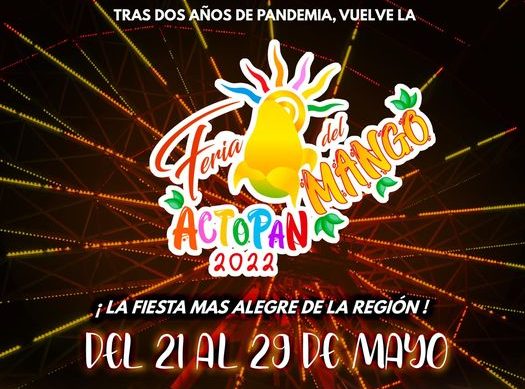 Para Feria del Mango en Actopan esperan tener más visitantes que en Semana Santa