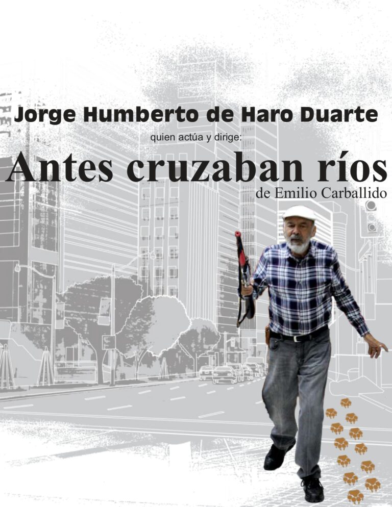 Instituto Veracruzano de la Cultura invita a la puesta en escena Antes cruzaban ríos, de Emilio Carballido