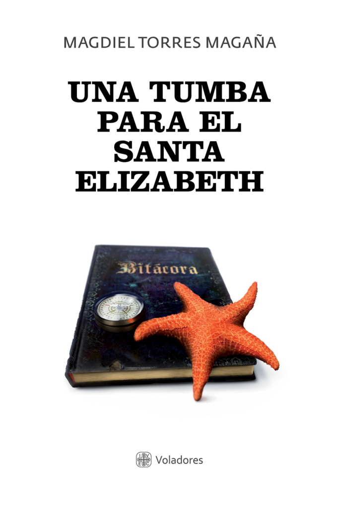 En #JuevesDeLibros la GACX presenta Una tumba para el Santa Elizabeth, título de Magdiel Torres Magaña