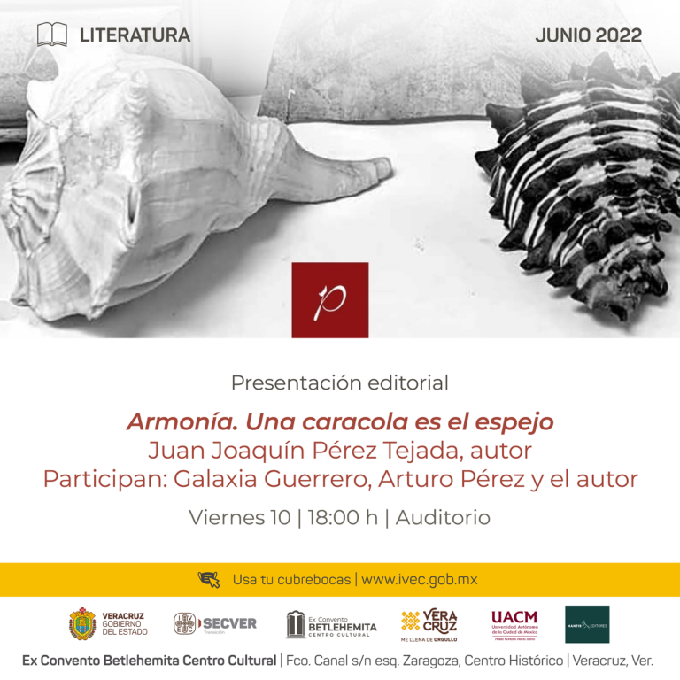 Presentarán el libro Armonía. Una caracola es el espejo, de Juan Joaquín Pérez-Tejada
