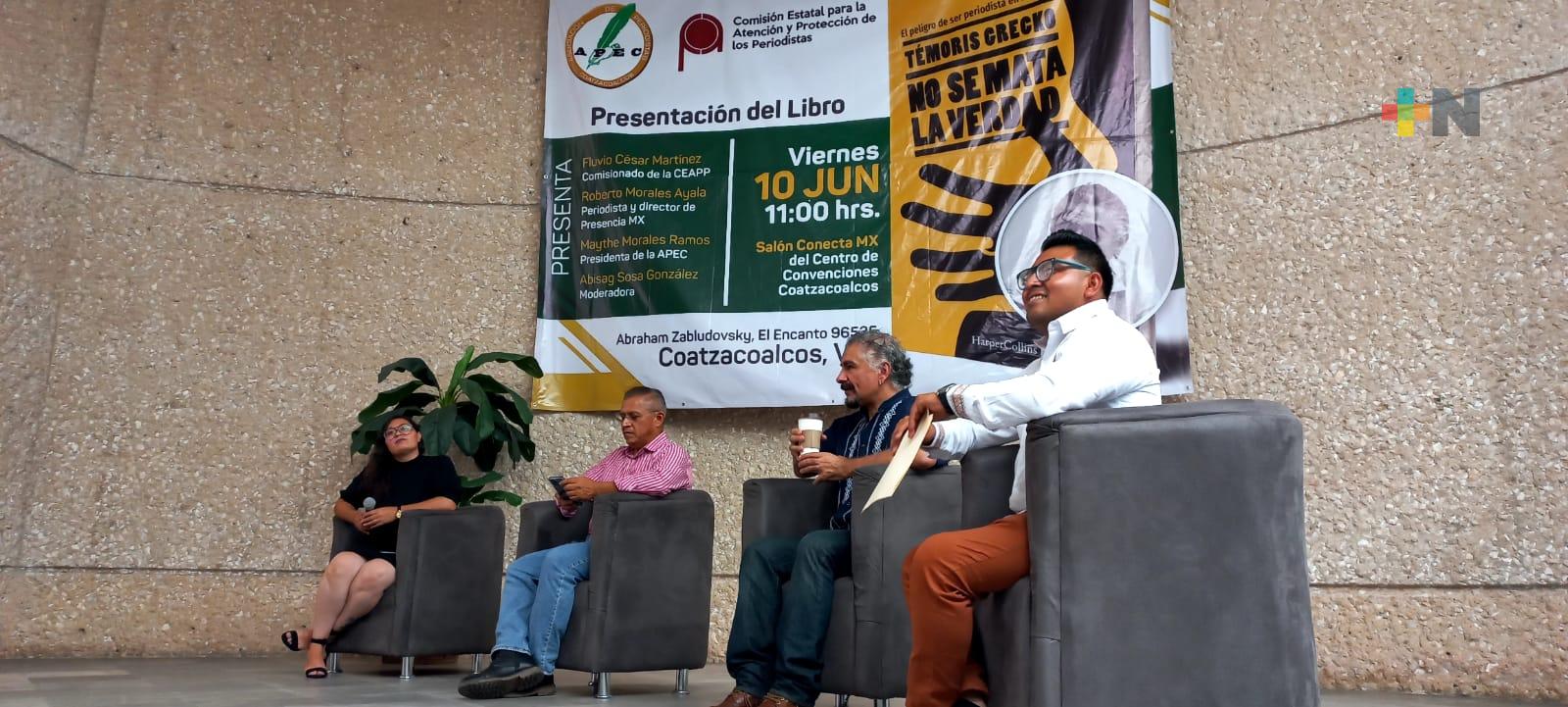 Se presentó en Coatzacoalcos el libro de Témoris Grecko «No se mata la verdad»