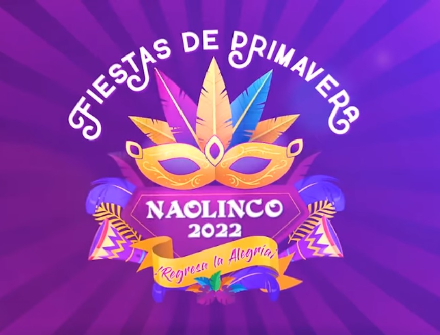 Naolinco invita a la población a sus Fiestas de Primavera 2022