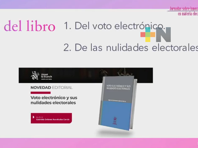 Presentan libro “Voto electrónico y sus nulidades electorales”
