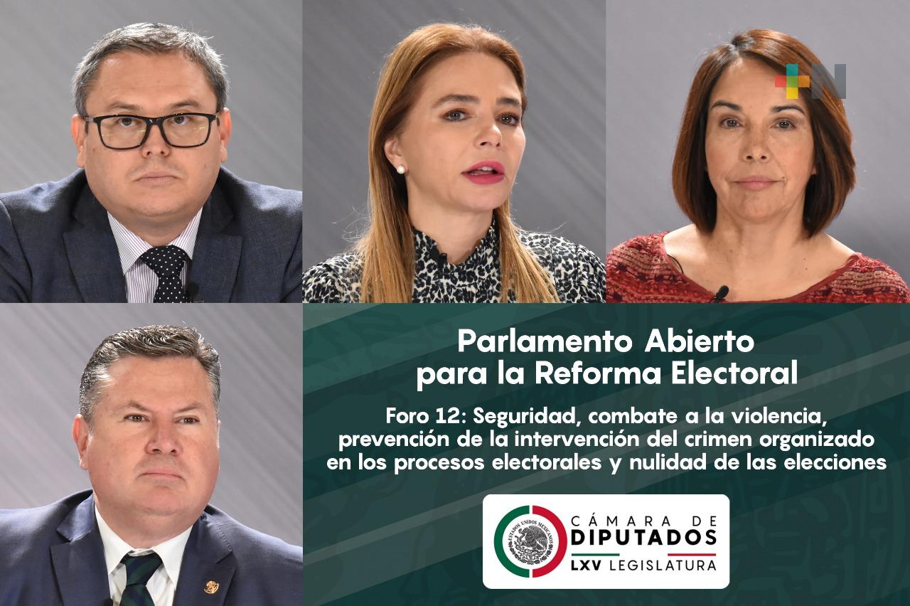 En Cámara de Diputados realizan el foro 12 del Parlamento Abierto para la Reforma Electoral