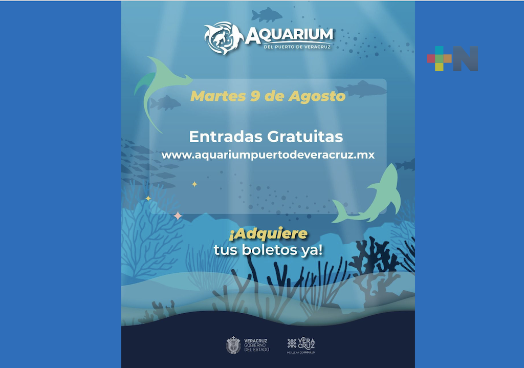 ¡Este 9 de agosto! Martes gratuito del Aquarium del Puerto de Veracruz