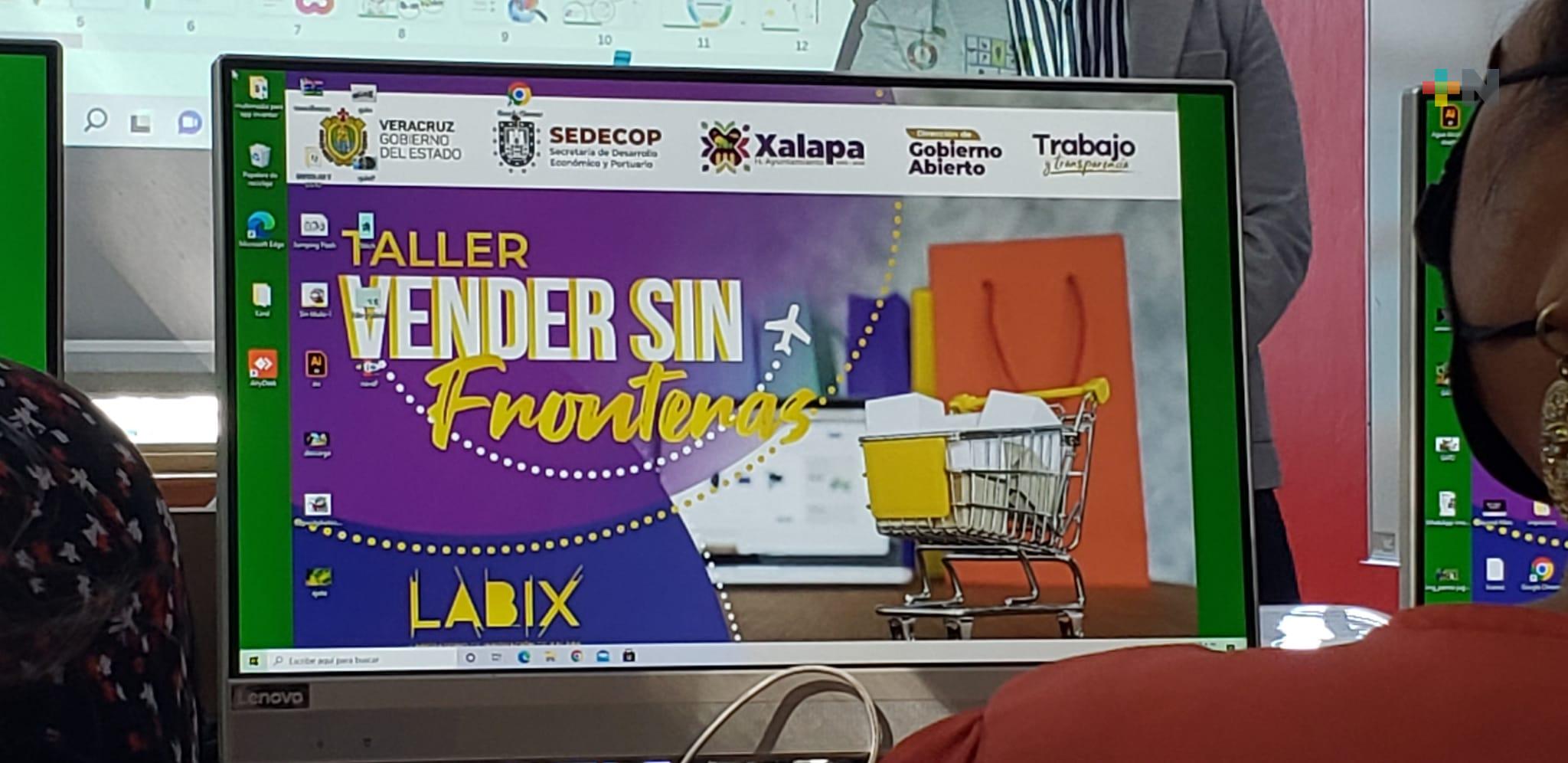 Sedecop y Ayuntamiento de Xalapa promueven taller «Vender sin fronteras»