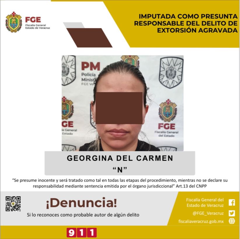 FGE imputa a Georgina “N” presunta responsable del delito de extorsión agravada