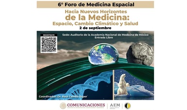 Realizarán 6º Foro de Medicina Espacial en México
