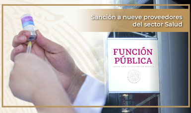 SFP sanciona a nueve proveedores del sector Salud por incurrir en prácticas que afectan procesos de licitación