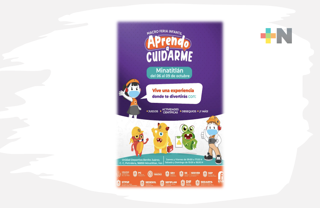Macro Feria Infantil «Aprendo a cuidarme» llega a Minatitlán, del 6 al 9 de octubre