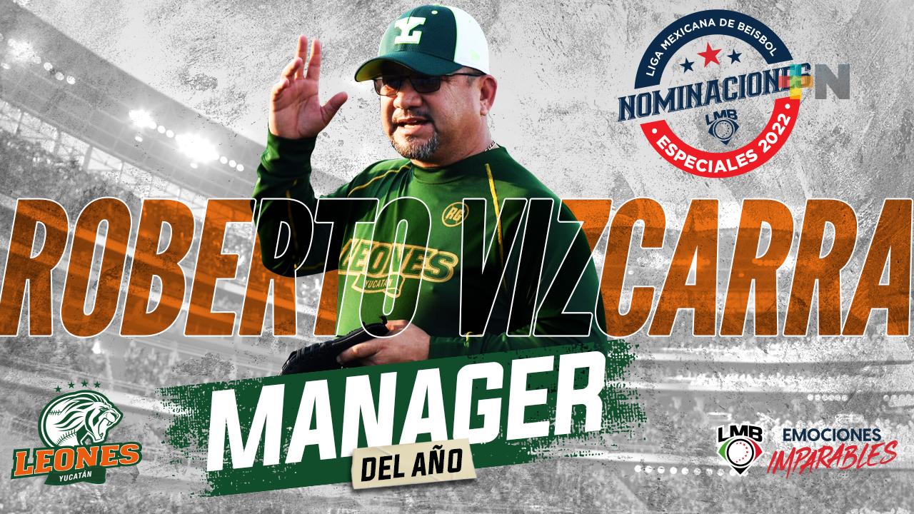 «Chapo» Vizcarra es designado Manager del Año, en LMB