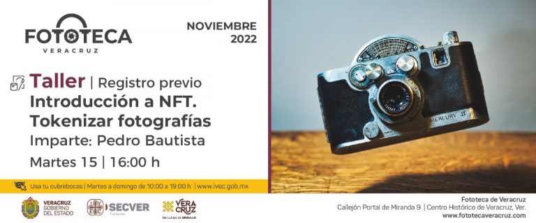 Invita Fototeca de Veracruz al taller “Introducción a NFT. Tokenizar fotografías”