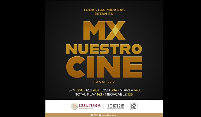 Lanzan Mx Nuestro Cine, canal de TV dedicado a la cinematografía mexicana