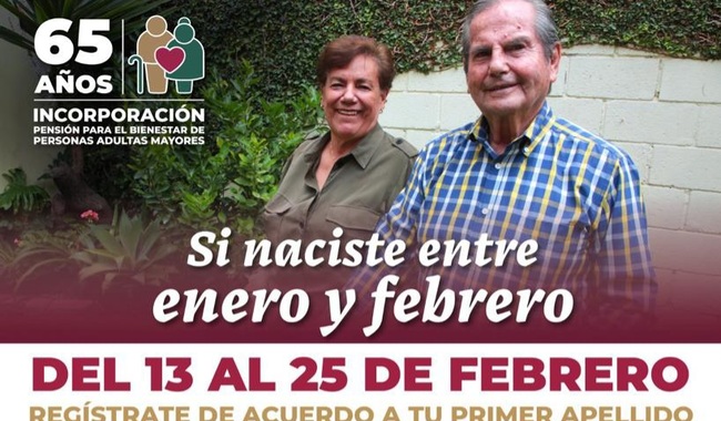Del 13 al 25 de febrero, registro a Pensión para el Bienestar de Personas Adultas Mayores en México