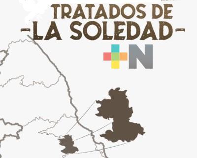 Celebrará Veracruz el 161 aniversario de los Tratados de la Soledad