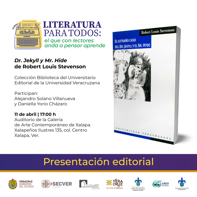 Invitan IVEC y UV a presentación del libro El Extraño caso de Dr. Jekyll y Mr. Hide