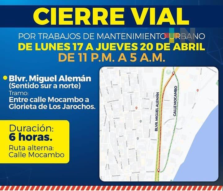 Del 17 al 20 de abril habrá cierre vial en bulevar Miguel Alemán de Boca del Río
