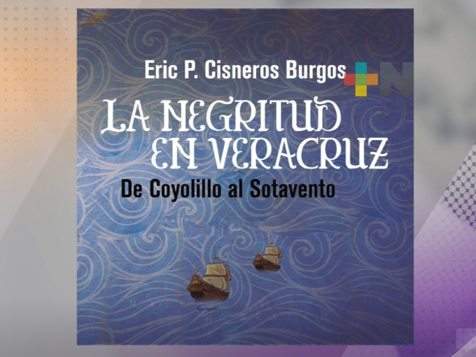 Invitan a la presentación del libro “La negritud en Veracruz. De Coyolillo al Sotavento”, en Yanga