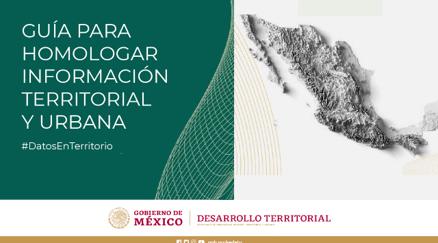 Lanza Sedatu ‘Guía para homologar información territorial y urbana’ para correcto desarrollo de ciudades