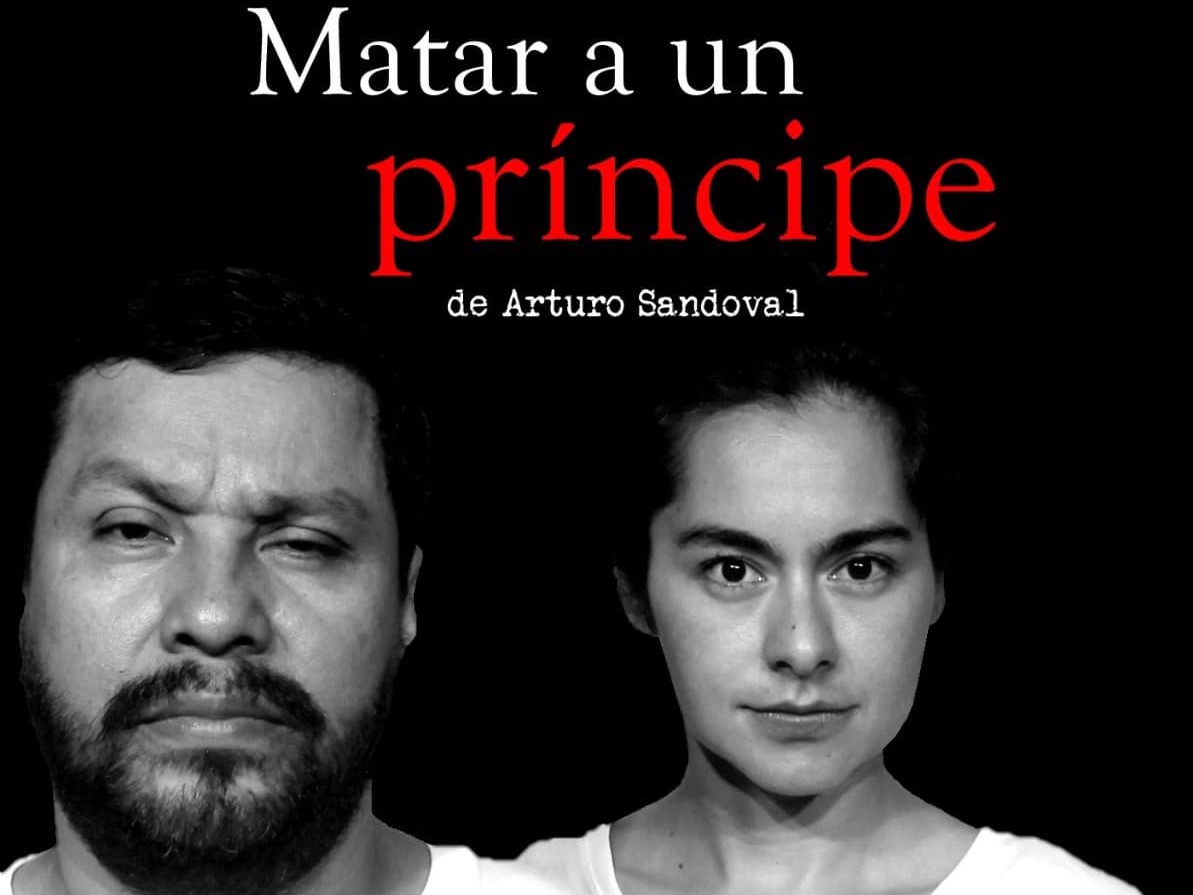 “Matar a un príncipe” se presenta en foro teatral Área 51