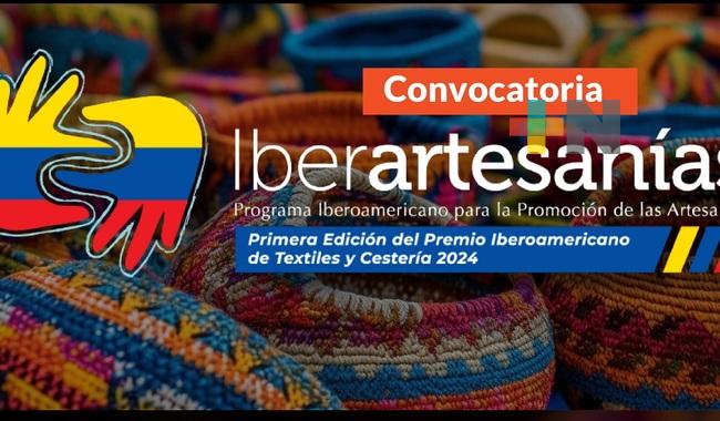 «Iberartesanías» lanza el Premio Iberoamericano de Textiles y Cestería